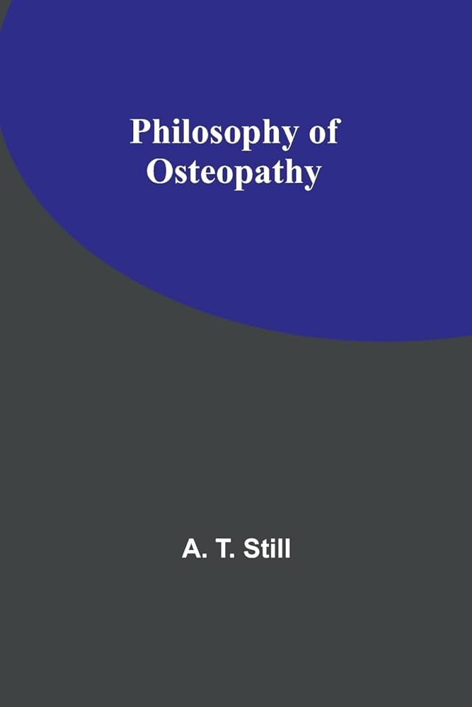 Amazon | Philosophy of Osteopathy | Still, A T | Osteopathy
